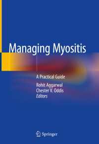 筋炎管理：実践ガイド<br>Managing Myositis〈1st ed. 2020〉 : A Practical Guide