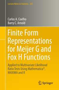 Finite Form Representations for Meijer G and Fox H Functions : Applied to Multivariate Likelihood Ratio Tests Using Mathematica&reg;, MAXIMA and R