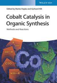 有機合成におけるコバルト触媒：手法と反応<br>Cobalt Catalysis in Organic Synthesis : Methods and Reactions