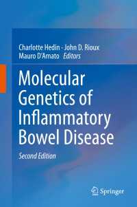 炎症性腸疾患の分子遺伝学（第２版）<br>Molecular Genetics of Inflammatory Bowel Disease〈2nd ed. 2019〉（2）