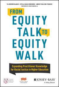 From Equity Talk to Equity Walk : Expanding Practitioner Knowledge for Racial Justice in Higher Education