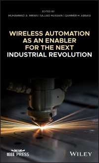 次世代産業革命を可能にする無線自動化<br>Wireless Automation as an Enabler for the Next Industrial Revolution