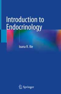 内分泌学入門<br>Introduction to Endocrinology〈1st ed. 2020〉