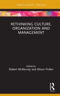 Rethinking Culture, Organization and Management