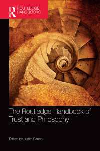 ラウトレッジ版　信頼と哲学ハンドブック<br>The Routledge Handbook of Trust and Philosophy