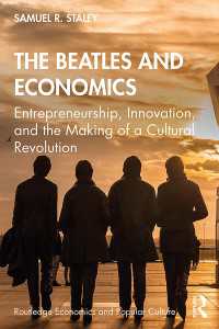 ビートルズの経済分析<br>The Beatles and Economics : Entrepreneurship, Innovation, and the Making of a Cultural Revolution