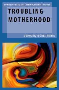 グローバル政治における母性<br>Troubling Motherhood : Maternality in Global Politics