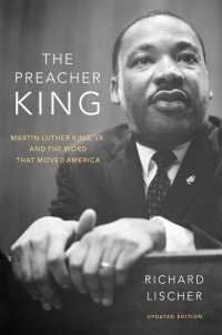 The Preacher King : Martin Luther King, Jr. and the Word that Moved America, updated edition