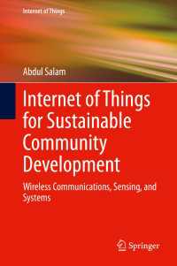 Internet of Things for Sustainable Community Development : Wireless Communications, Sensing, and Systems