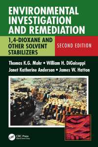 Environmental Investigation and Remediation : 1,4-Dioxane and other Solvent Stabilizers, Second Edition（2）