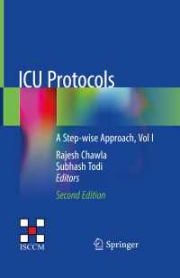 ICU Protocols〈2nd ed. 2020〉 : A Step-wise Approach, Vol I（2）
