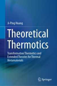 Theoretical Thermotics : Transformation Thermotics and Extended Theories for Thermal Metamaterials