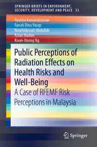 Public Perceptions of Radiation Effects on Health Risks and Well-Being : A Case of RFEMF Risk Perceptions in Malaysia