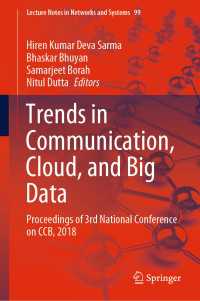 Trends in Communication, Cloud, and Big Data : Proceedings of 3rd National Conference on CCB, 2018