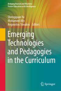 Emerging Technologies and Pedagogies in the Curriculum〈1st ed. 2020〉
