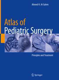 Atlas of Pediatric Surgery : Principles and Treatment
