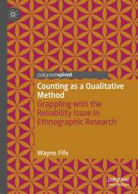 Counting as a Qualitative Method : Grappling with the Reliability Issue in Ethnographic Research
