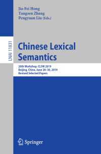 Chinese Lexical Semantics : 20th Workshop, CLSW 2019, Beijing, China, June 28–30, 2019, Revised Selected Papers