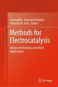 Methods for Electrocatalysis〈1st ed. 2020〉 : Advanced Materials and Allied Applications