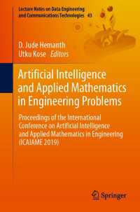 Artificial Intelligence and Applied Mathematics in Engineering Problems : Proceedings of the International Conference on Artificial Intelligence and Applied Mathematics in Engineering (ICAIAME 2019)