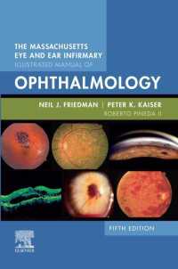 MEEI図解眼科科学マニュアル（第５版）<br>The Massachusetts Eye and Ear Infirmary Illustrated Manual of Ophthalmology E-Book（5）