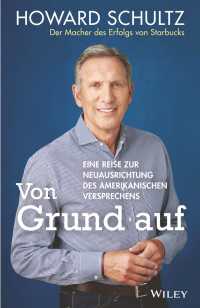 Von Grund auf : Eine Reise zur Neuausrichtung des amerikanischen Versprechens