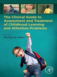 児童の学習・注意障害の診断・治療のための臨床ガイド<br>The Clinical Guide to Assessment and Treatment of Childhood Learning and Attention Problems