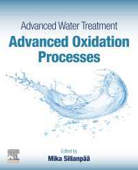 Advanced Water Treatment : Advanced Oxidation Processes