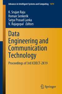 Data Engineering and Communication Technology〈2020〉 : Proceedings of 3rd ICDECT-2K19