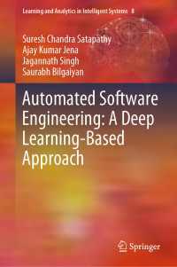 Automated Software Engineering: A Deep Learning-Based Approach〈1st ed. 2020〉