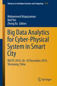 Big Data Analytics for Cyber-Physical System in Smart City : BDCPS 2019, 28-29 December 2019, Shenyang, China