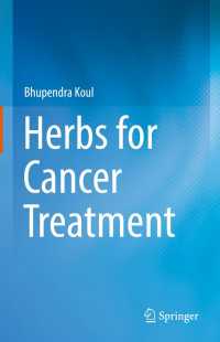 Herbs for Cancer Treatment〈1st ed. 2019〉