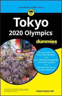 誰でもわかる東京オリンピック2020<br>Tokyo 2020 Olympics For Dummies