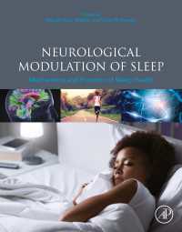 睡眠のニューロモデュレーション<br>Neurological Modulation of Sleep : Mechanisms and Function of Sleep Health