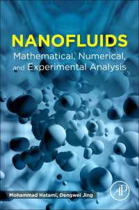 ナノ流体：数理・計算・実験的解析<br>Nanofluids : Mathematical, Numerical, and Experimental Analysis