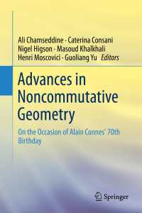 Advances in Noncommutative Geometry : On the Occasion of Alain Connes' 70th Birthday