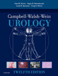 キャンベル・ウォルシュ泌尿器科学（第１２版・全３巻）<br>Campbell Walsh Wein Urology, E-Book（12）
