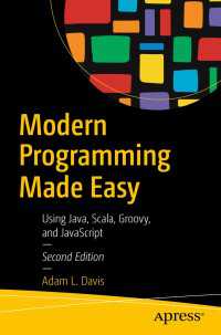 Modern Programming Made Easy〈Second Edition〉 : Using Java, Scala, Groovy, and JavaScript（2）
