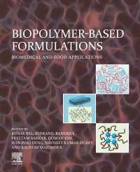 Biopolymer-Based Formulations : Biomedical and Food Applications
