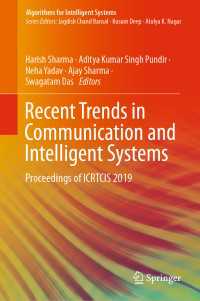 Recent Trends in Communication and Intelligent Systems : Proceedings of ICRTCIS 2019