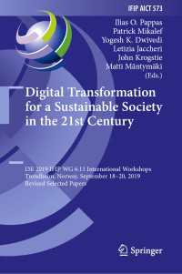 Digital Transformation for a Sustainable Society in the 21st Century : I3E 2019 IFIP WG 6.11 International Workshops, Trondheim, Norway, September 18–20, 2019, Revised Selected Papers