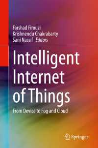 Intelligent Internet of Things : From Device to Fog and Cloud