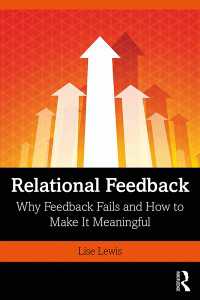Relational Feedback : Why Feedback Fails and How to Make It Meaningful