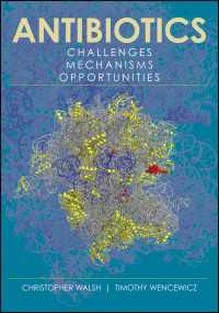 抗菌薬：課題、機能と機会（第２版）<br>Antibiotics : Challenges, Mechanisms, Opportunities（2）