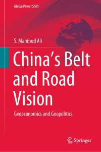 China’s Belt and Road Vision : Geoeconomics and Geopolitics