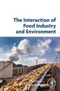 食品産業と環境の相互作用<br>The Interaction of Food Industry and Environment