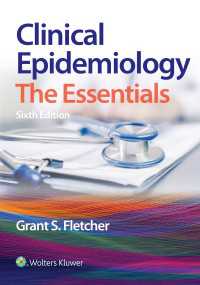 臨床疫学エッセンシャル（第６版）<br>Clinical Epidemiology : The Essentials（6）