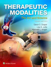 スポーツのための治療法（第３版）<br>Therapeutic Modalities : The Art and Science（3）