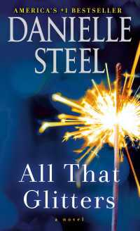 All That Glitters : A Novel
