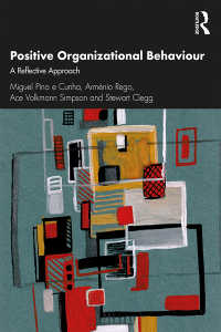 ポジティブ組織行動<br>Positive Organizational Behaviour : A Reflective Approach